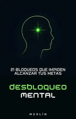 Guía de Desbloqueo Mental